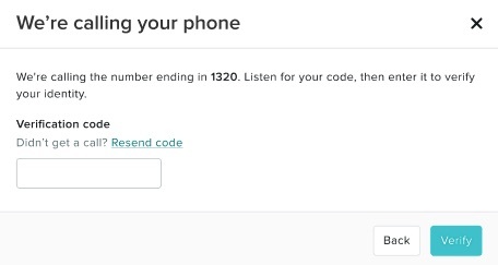 the screen to enter your verification code from your phone call