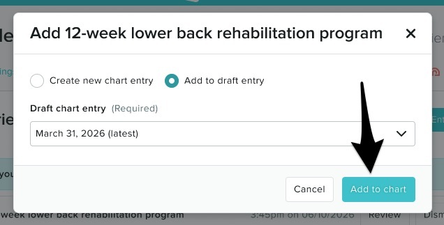 the add to draft entry window with a dropdown to choose an existing chart draft