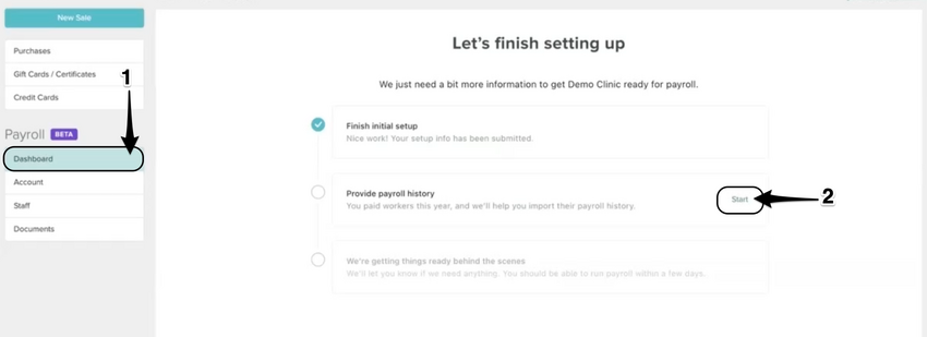 The Dashboard showing the Provide Payroll History step with the Start button