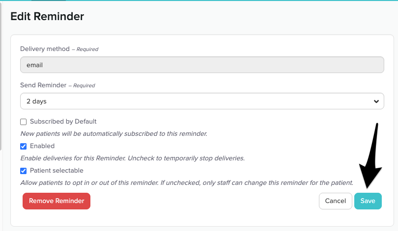 The Edit reminder screen with the enabled and patient selectable checkboxes checked off