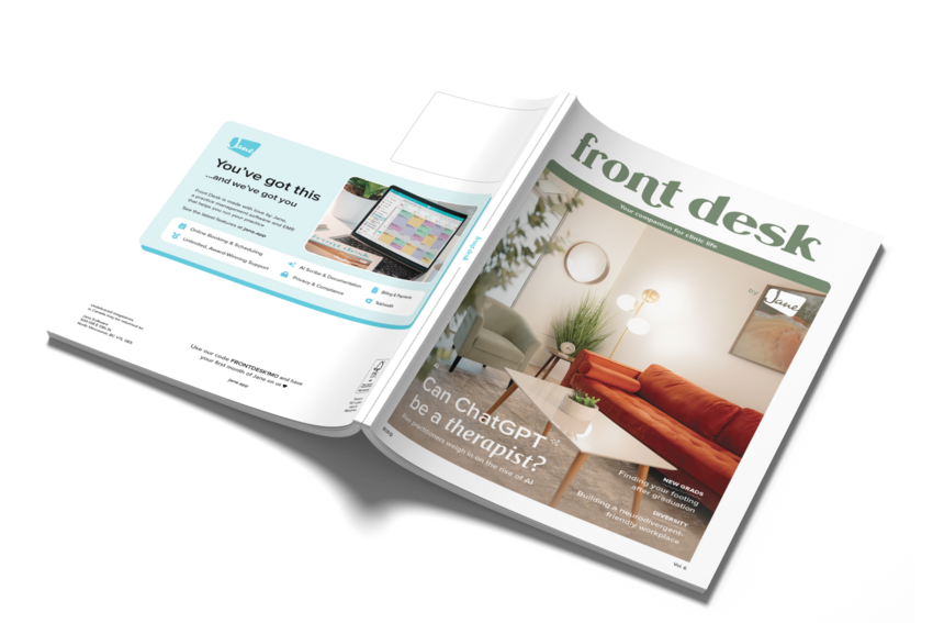 Front Desk magazine Vol. 6 open to show its front cover, with the headline "Can ChatGPT be a therapist?", and a Jane ad on the back cover